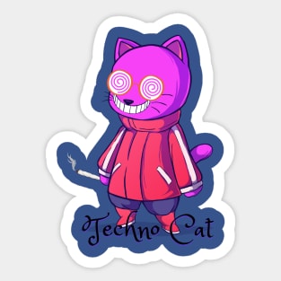 Techno Cat -  Catsondrugs.com - Techno Party Ibiza Rave Dance Underground Festival Spring Break  Berlin Good Vibes Trance Dance technofashion technomusic housemusic Sticker